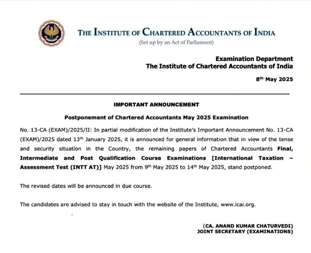 icai ने सुरक्षा स्थिति के मद्देनज़र मई 2025 की ca परीक्षाएं स्थगित कीं