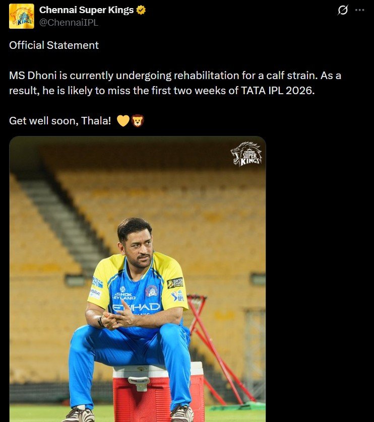ms dhoni ipl 2026 update ipl के शुरुआती मैचों से बाहर हो सकते हैं धोनी