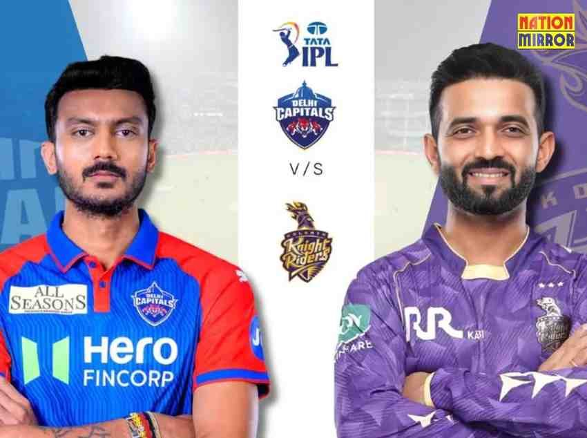 dc vs kkr match today दोनों टीमों की इस सीजन में पहली भिड़त जाने किसका पलड़ा भारी