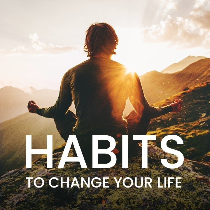 best life changing habits ज़िंदगी को आसान बनाने वाले 5 छोटे बदलाव जो आपकी सोच ही बदल देंगे