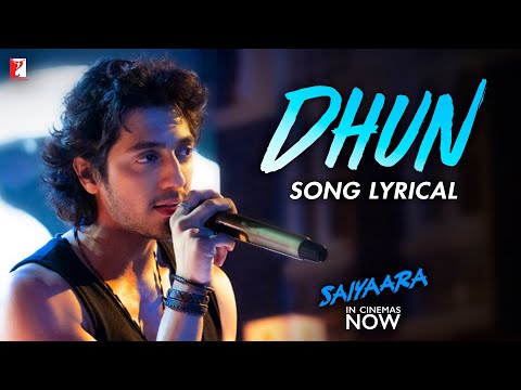 Lyrical | Dhun Song | Saiyaara | Ahaan Panday, Aneet Padda | Mithoon | Arijit Singh