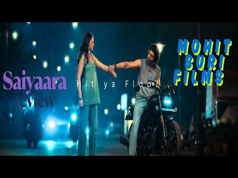 Saiyaara Movie Review – Mohit Suri Is Back? Honest Reaction!
