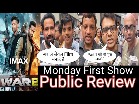War 2 Movie Public Review Monday Morning Show || Public Reaction First Show || Hrithik Roshan || NTR